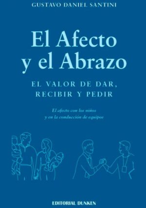 El Afecto y el Abrazo EBOOK AR$